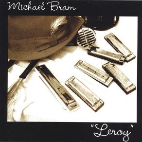 Download track Blues With A Feelin' Michael Bram
