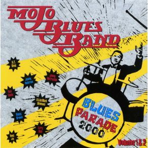 Download track They Must Have Seen Me Comin´ Mojo Blues Band