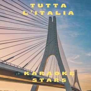 Download track Tutta L'Italia (Karaoke In The Style Of Gabry Ponte) Karaoke Stars