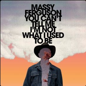 Download track When You're Not Around Massy Ferguson