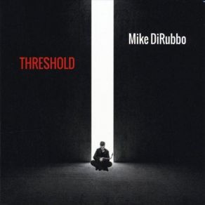 Download track Where There's A Willis There's A Way Mike DiRubbo