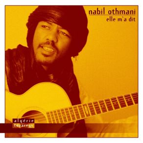 Download track Elle M'a Dit Nabil Othmani