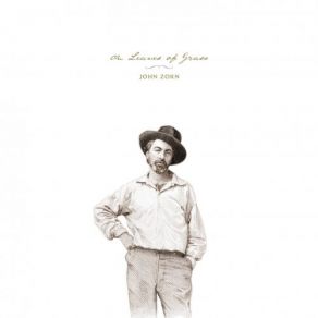 Download track Song Of The Open Road John Zorn