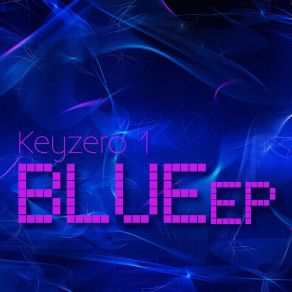 Download track Wake Up Keyzero 1