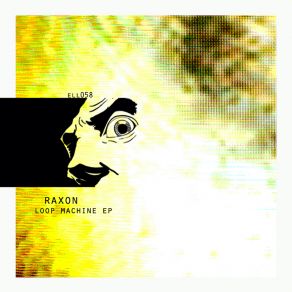 Download track Loop Machine Raxon