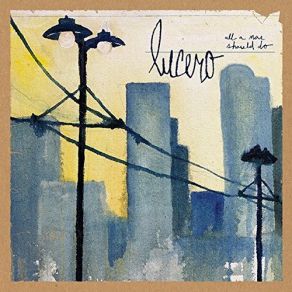 Download track I'm In Love With A Girl Lucero
