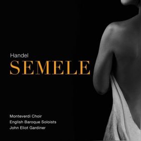 Download track 06. Semele, HWV 58, Act I Scene 1 Ah Me! (Live) Georg Friedrich Händel