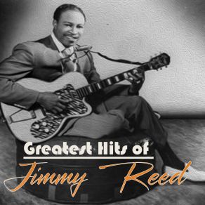 Download track I'm Going Upside Your Head Jimmy Reed