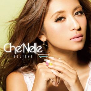 Download track Believe Che'Nelle