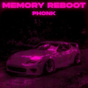 Download track Memory Reboot Phonk (Speed Up) Evielie