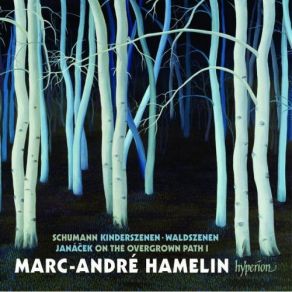 Download track Book 1 No 07 Good Night! Dobrou Noc! Robert Schumann, Leoš Janáček, Marc - Andre Hamelin