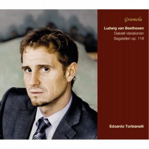 Download track Variations In C Major On A Waltz By Diabelli, Op. 120 Diabelli Variations: Variation 7, Un Poco Più Allegro Edoardo Torbianelli, Edouardo Torbianelli