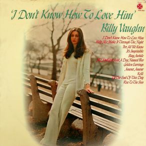 Download track I Don'T Know How To Love Him Billy Vaughn