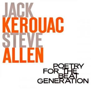 Download track I'd Rather Be Thin Than Famous (Remastered) Jack Kerouac