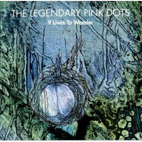 Download track A Crack In Melancholy Time The Legendary Pink Dots