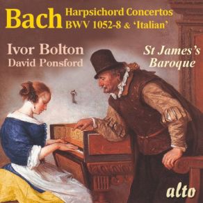 Download track Clavier Concerto No. 1 In D Minor, BWV 1052 III. Allegro Ivor Bolton, David Ponsford