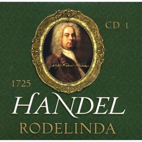Download track 08 - Rodelinda Cd3 - Má Non Che Só Dal Remoto Georg Friedrich Händel