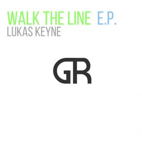 Download track Walk The Line Lukas Keyne