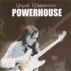 Download track Labyrinth Yngwie J Malmsteen S Powerhouse