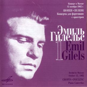 Download track Poulenc - Concert Champetre In D Major - I. Adagio - Allegro Molto Emil G. HilelsMoscow Symphony Orchestra