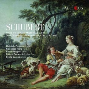 Download track Trout Quintet For Piano And Strings Op. 114, D. 667: Andante Bruno Canino, Rocco Filippini, Gabriele Pieranunzi, Francesco Fiore, Franco Petracchi