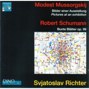 Download track 4. Mussorgsky - Bilder Riner Ausstellung Pictures At An Exhibition: Promenade. Ballett Der Küchlein. Samuel Goldenberg Und Schmuyle Sviatoslav Richter