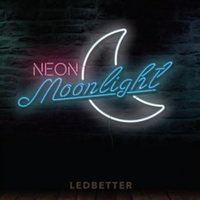 Download track Underneath The Neon Moonlight Ledbetter