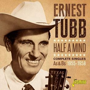 Download track If I Never Have Anything Else Ernest Tubb