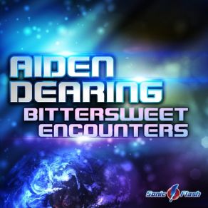 Download track Bittersweet Encounters (Tribune Mix) Aiden DearingTribune