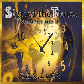 Download track Sign Of The Times B. E. R. I. D. O. X