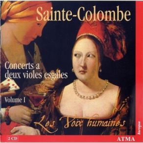 Download track 10. L’eslevé (XXIX) - 3. Menuet Monsieur De Sainte - Colombe