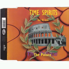 Download track The Palace (Rave On Mix) DJ Zesar, Time Spirits