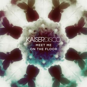 Download track Get On Down Kaiserdisco