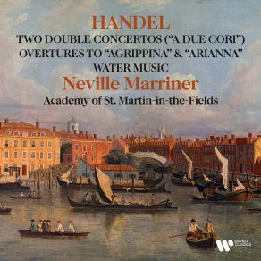 Download track Water Music, Suite No. 2 In D Major, HWV 349: III. Menuet The Academy Of St. Martin In The Fields, Sir. Neville Marriner