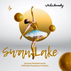 Download track Swan Lake, Op. 20, TH 12, Act I' Introduction. Moderato Assai' USSR State Symphony Orchestra, Gennady Rozhdestvensky