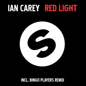Download track Redlight (Bingo Players Remix) Ian Carey