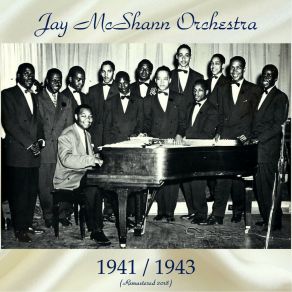 Download track Cryin' Won't Make Me Stay (Remastered 2018) Jay McShann OrchestraWalter Brown On Vocal