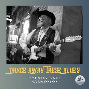 Download track It's Too Late (To Say You're Sorry Now) Country Dave Harmonson