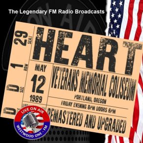 Download track How Can I'refuse (Live Westwood One Fm Broadcast Remastered) (Westwood One Fm Broadcast Veterans Memorial -Ea547f41 Heart