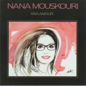 Download track PAR AMOUR ΜΟΥΣΧΟΥΡΗ ΝΑΝΑ