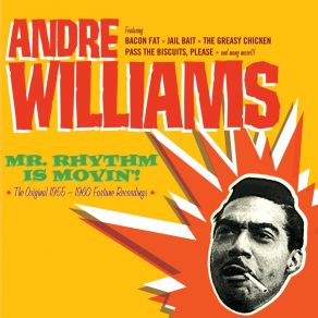 Download track Just Want A Little Lovin' Andre Williams