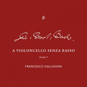 Download track Cello Suite No. 6 In D Major, Bwv 1012- I. Prélude Roberto Loreggian, Francesco Galligioni