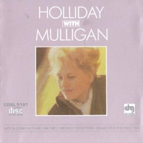 Download track I've Got A Right To Sing The Blues Gerry Mulligan, Judy Holliday