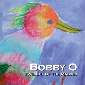 Download track Ciao Baby Bobby O