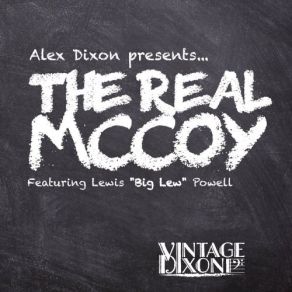 Download track Howlin For My Darling Vintage DixonAlex Dixon, Lewis Powell