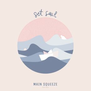 Download track In My Blood Main Squeeze