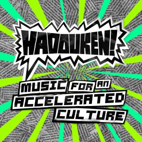 Download track Get Smashed Gate Crash Hadouken!