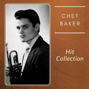 Download track Pro Defunctus Chet Baker
