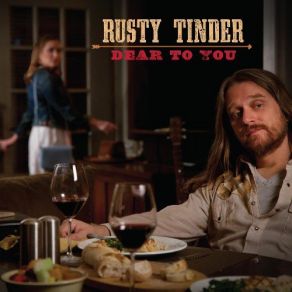Download track Don't Tell Me What To Do Rusty Tinder