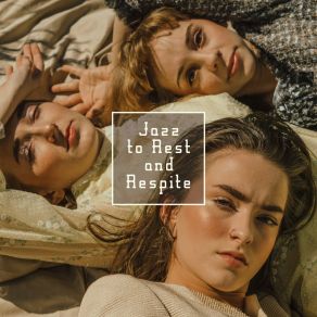 Download track Rest A Bit Good Morning Jazz Academy